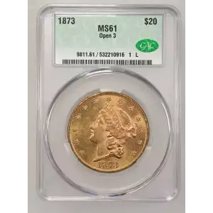 1873 Open 3 20 Lib CACG MS61 (2)