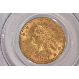 1881 $10 Lib PCGS MS62 CAC CAC
