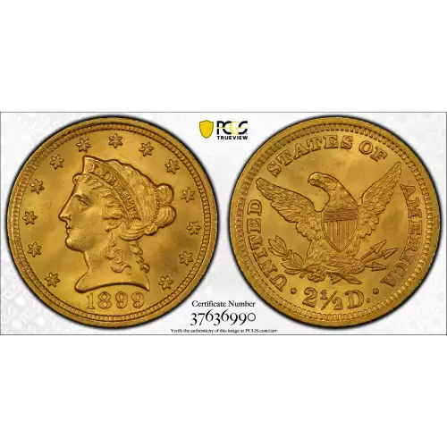 1899 2.5 Lib PCGS MS64+ CAC CAC (2)