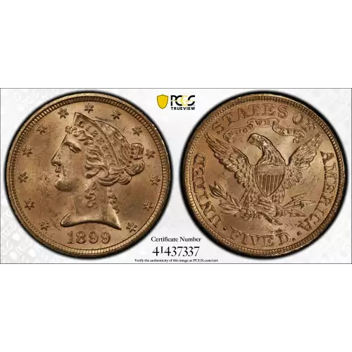 1899 $5 Lib PCGS MS64 CAC CAC (2)