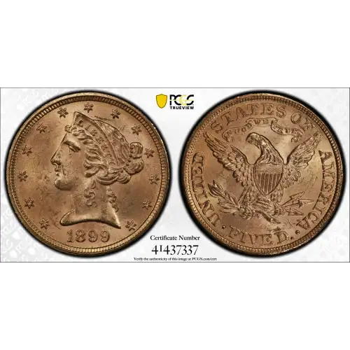 1899 $5 Lib PCGS MS64 CAC CAC (2)