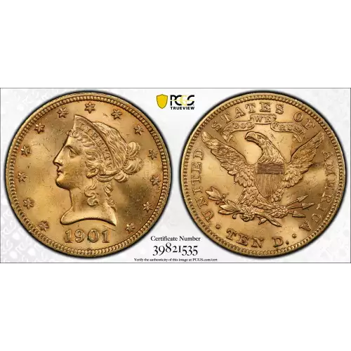 1901 $10 Lib PCGS MS63 CAC CAC (2)