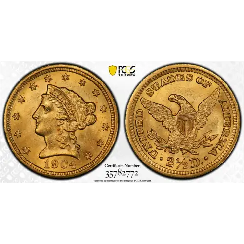 1904 2.5 Lib PCGS MS64 CAC CAC (2)