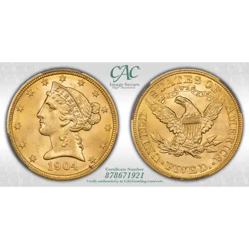 1904 $5 Lib CACG MS64 (4)