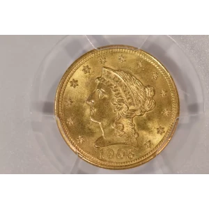 1905 2.5 Lib PCGS MS65CAC CAC (2)
