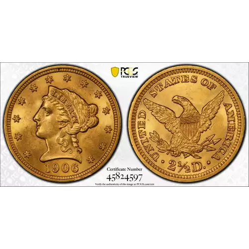 1906 $2.5 Lib PCGS MS64 CAC CAC (2)