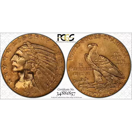 1911 $5 Ind PCGS MS63 (2)