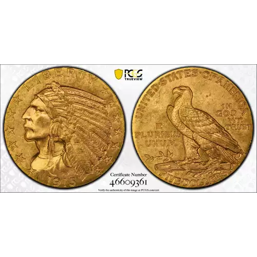 1913 5 Ind PCGS MS63 (2)