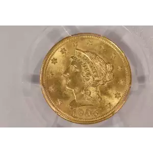 1905 2.5 Lib PCGS MS65CAC CAC (2)